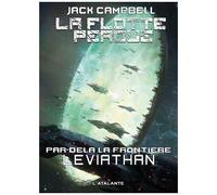 La Flotte Perdue Par-Delà La Frontière - Tome 5 - Léviathan