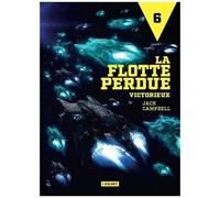 La Flotte Perdue - Tome 6 - Victorieux