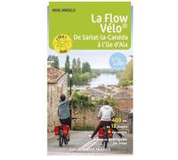 La Flow Vélo - De Sarlat-La-Canéda À L'île D'aix