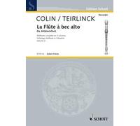 La Flûte à bec alto: Méthode complète. treble recorder.