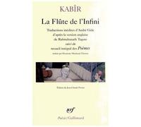 Kabir – La Flûte de l'Infini / Poèmes – Suivi du recueil intégral des Poèmes – Poche – Gallimard