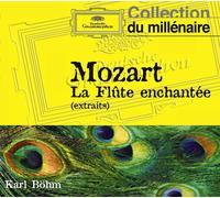 Mozart : la Flûte Enchantée (Extraits)