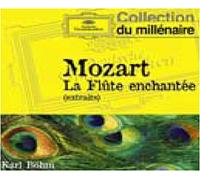 Mozart : la Flûte Enchantée (Extraits)