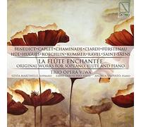 La Flute Enchantee: Original Works For Soprano