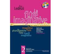 La Flûte Imaginative Volume 2 Avec Cd / Recueil + Cd