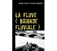La Fluve (brigade fluviale): Le joueur de flute