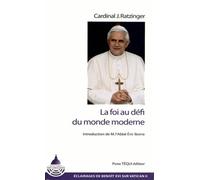 La foi au défi du monde moderne