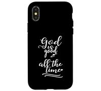 La Foi chrétienne Dieu est Bon Tout Le Temps Coque pour iPhone X/XS