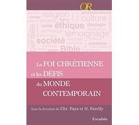 La foi chrétienne et les défis du monde contemporain