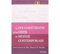La foi chrétienne et les défis du monde contemporain
