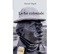 La foi coloniale