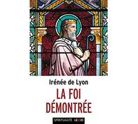 La foi démontrée