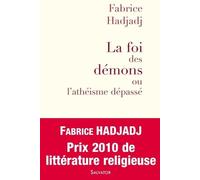 La Foi Des Démons - Ou L'athéisme Dépassé