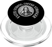 La Foi est Forte, Le café est Plus Fort, Dit l'église Bien-aimée PopSockets PopGrip pour MagSafe