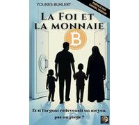 La foi et la monnaie