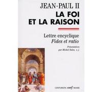 La Foi et la raison