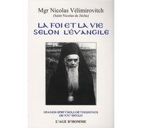 La foi et la vie selon l'Evangile