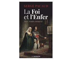 La Foi et l'Enfer - Serge Pacaud - Moissons noires - Poche - Roman