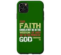 La Foi n'est Pas dans la Sagesse des Hommes mais dans la Puissance de Dieu (1 Cor 2) Coque pour iPhone 11 Pro Max