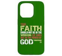 La Foi n'est Pas dans la Sagesse des Hommes mais dans la Puissance de Dieu (1 Cor 2) Coque pour iPhone 15 Pro