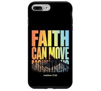 La Foi Peut déplacer des Montagnes Matthieu 17:20 Christian Coque pour iPhone 7 Plus/8 Plus
