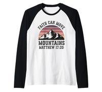 La Foi Peut déplacer des Montagnes Matthieu 17 20 Retro Mountain Manche Raglan