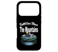 La Foi Peut déplacer Les Montagnes et Elle Le fera certainement si Vous Croyez Coque pour iPhone 17 Pro