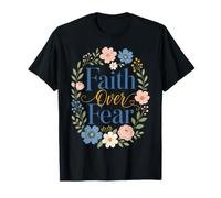 La Foi Plus Que la Peur est Une Source d'inspiration Florale chrétienne T-Shirt