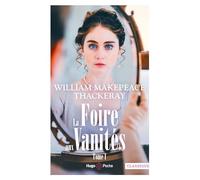 La Foire Aux Vanités Tome 1