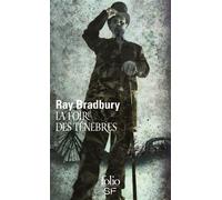 Ray Bradbury – La foire des ténèbres – Traduction Richard Walters et Brigitte Mariot – Poche