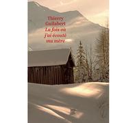 La fois où j'ai écouté ma mère - Thierry Guilabert - Ecole Des Loisirs - broché - Roman adolescent dès 13 ans