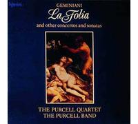 La Folia & Autre Sonates The Purcell Quartet