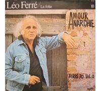 La Folie - 10 - Amour, Anarchie - Ferré 70 Vol.2