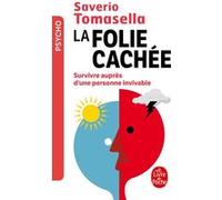 La folie cachee Saverio Tomasella (Auteur)