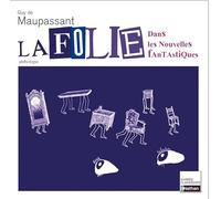 La Folie dans les nouvelles fantastiques