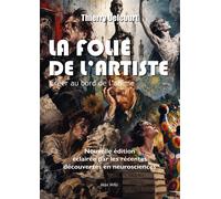 La Folie de l’artiste 2 - Thierry Delcourt - Max Milo - broché - Etude