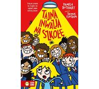 La folie de l'école L'invasion de l'école secrète