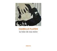 La Folie de ma mère