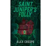La folie de Saint Juniper