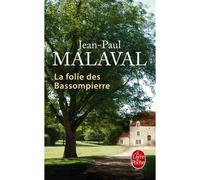 La Folie des Bassompierre - Jean-Paul Malaval - Lgf - Poche - Roman