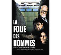 La Folie Des Hommes