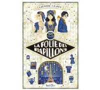 La folie des papillons Laetitia Casado (Auteur)