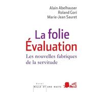 La Folie Evaluation