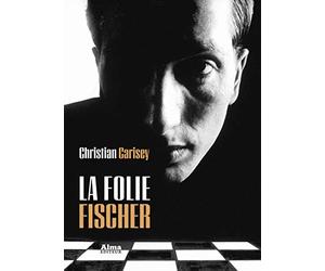 La folie Fischer