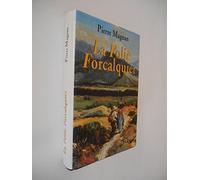 La folie Forcalquier / Magnan, Pierre / Réf: 21616