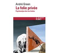 La Folie privée