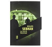 La folie Tristan