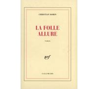 La Folle Allure de Bobin. Christian (1995) Broché