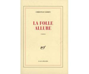 La Folle Allure de Bobin. Christian (1995) Broché