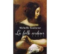 La folle ardeur